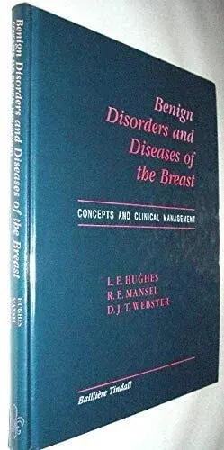Benign Disorders and Diseases of the Breast - Concepts and Clinical Management 1/1