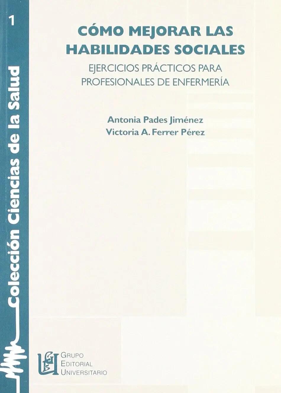 Libro - Cómo mejorar las habilidades sociales - Enfermería 1/1