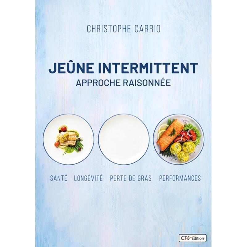 Méthode Jeûne Intermittent - Impact sur la Santé, Perte de poids, Longévité