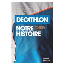 Decatlon, notre histoire