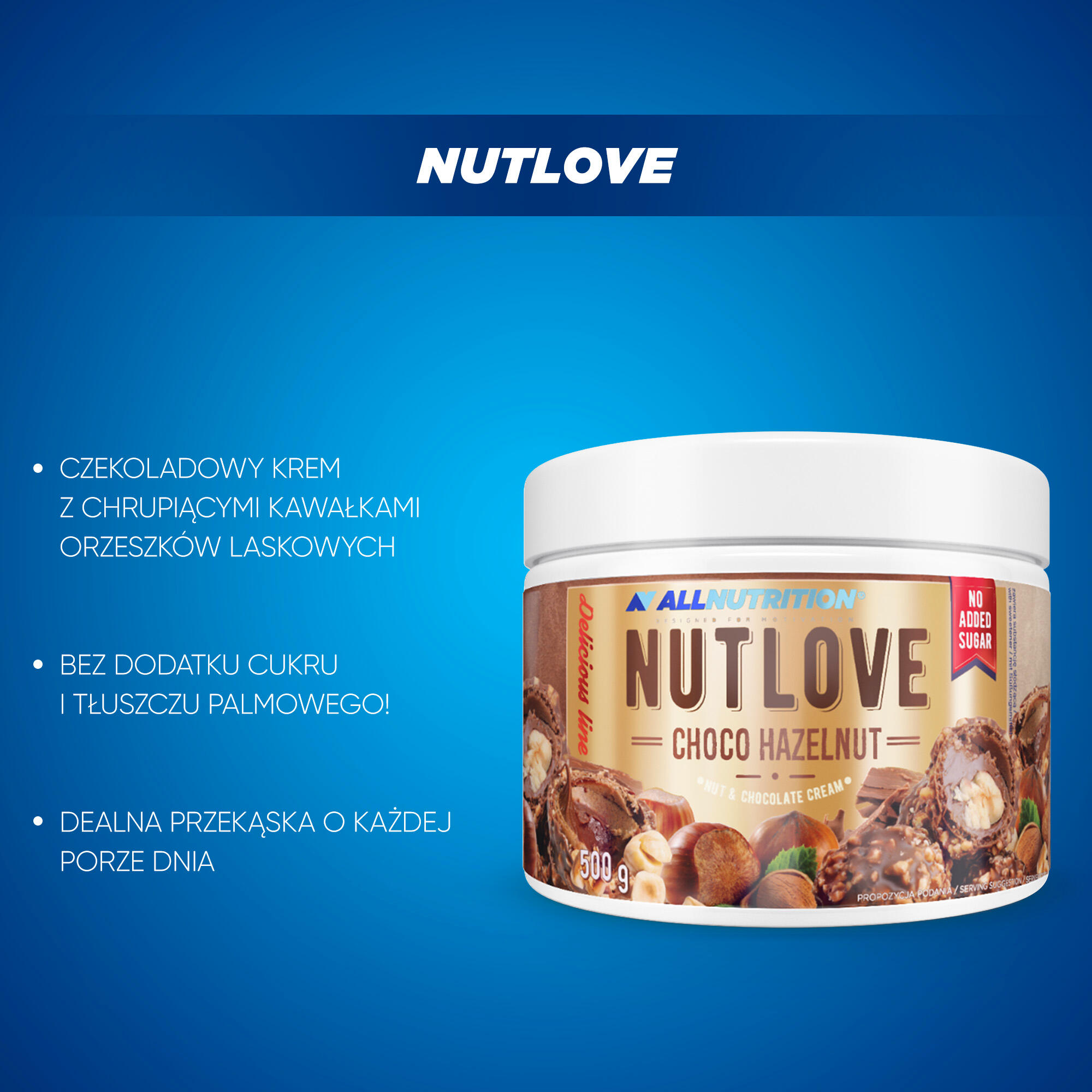 Krem do smarowania ALLNUTRITION NUTLOVE 500G CHOCO HAZELNUT 3/3
