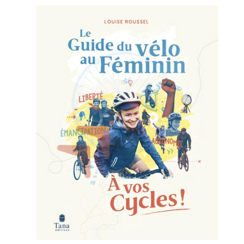 Le guide du vélo au féminin