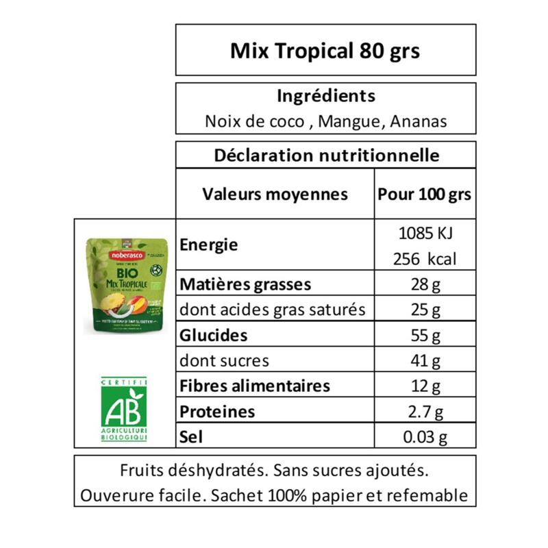 Mix Tropical Bio 80 grs Assortiment Mangue, Ananas, Noix de coco