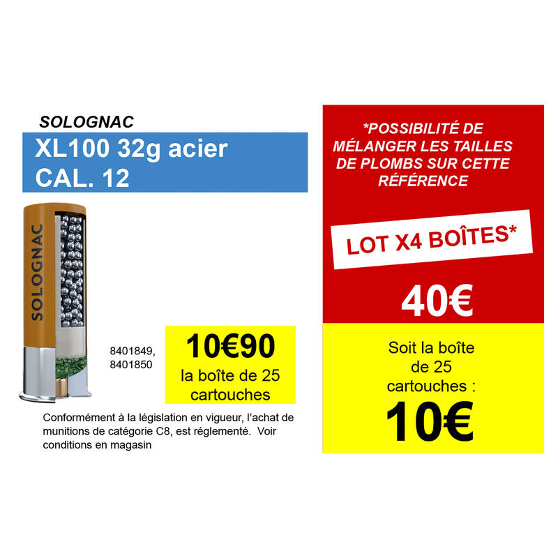 CARTOUCHE XL100 32g BILLE ACIER CAL12/70 N°4 X25