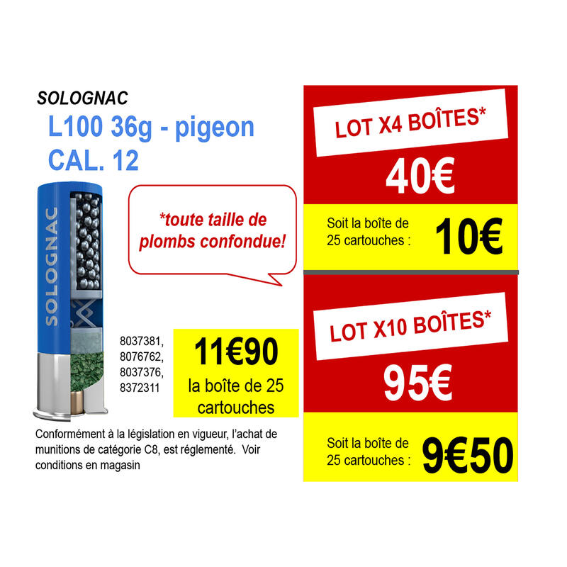 CARTOUCHE L100 36 grammes PIGEON CALIBRE 12/70 PLOMB N°4 X25