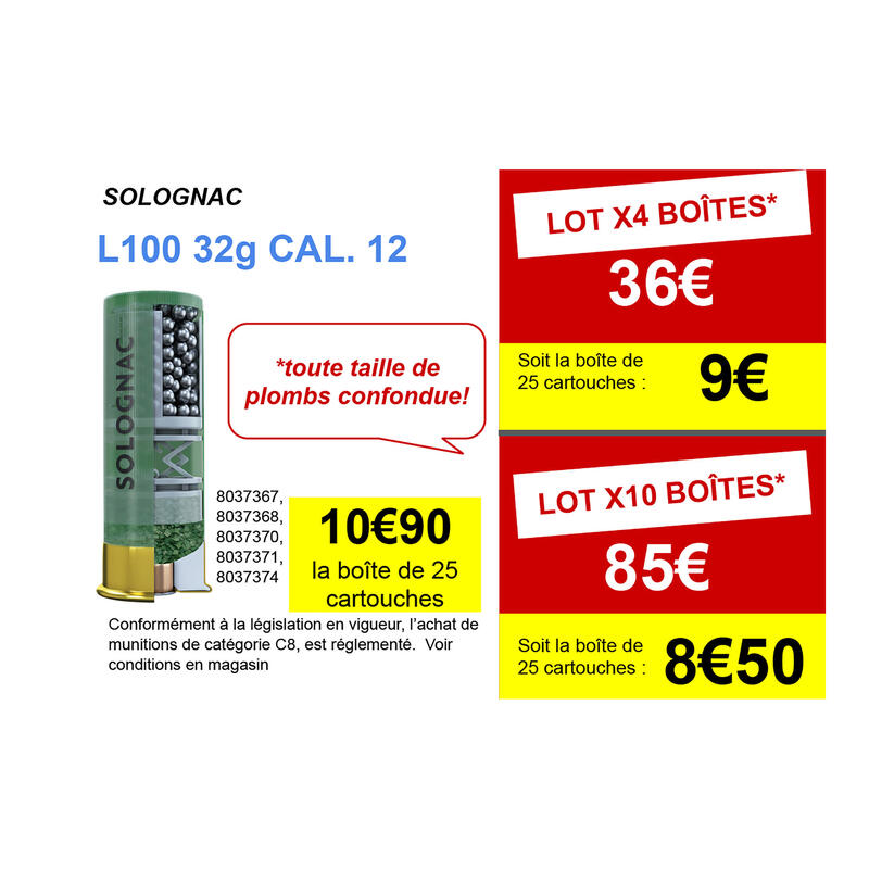 CARTOUCHE L100 32g CALIBRE 12/70 PLOMB N°10 X25