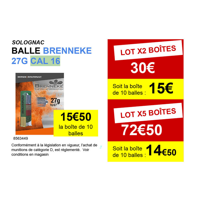 BALLE BRENNEKE CALIBRE 16 X 10 .