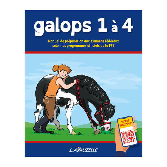 Manuel de préparation aux examens des galops 1 à 4 Lavauzelle