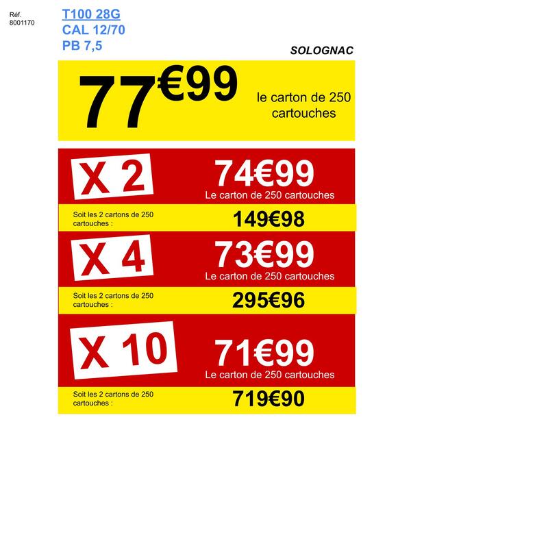 CARTOUCHE BALL TRAP T100 28g CAL12/70 PLOMB N°7,5 X250