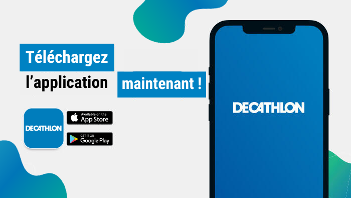 téléchargez notre application Decathlon shopping