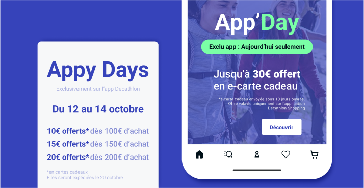 Les APP’Y DAYS : des offres exclusives sur l’application Decathlon
          Shopping