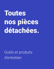 Toutes les pièces détachées
