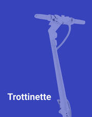 Guide Trottinette