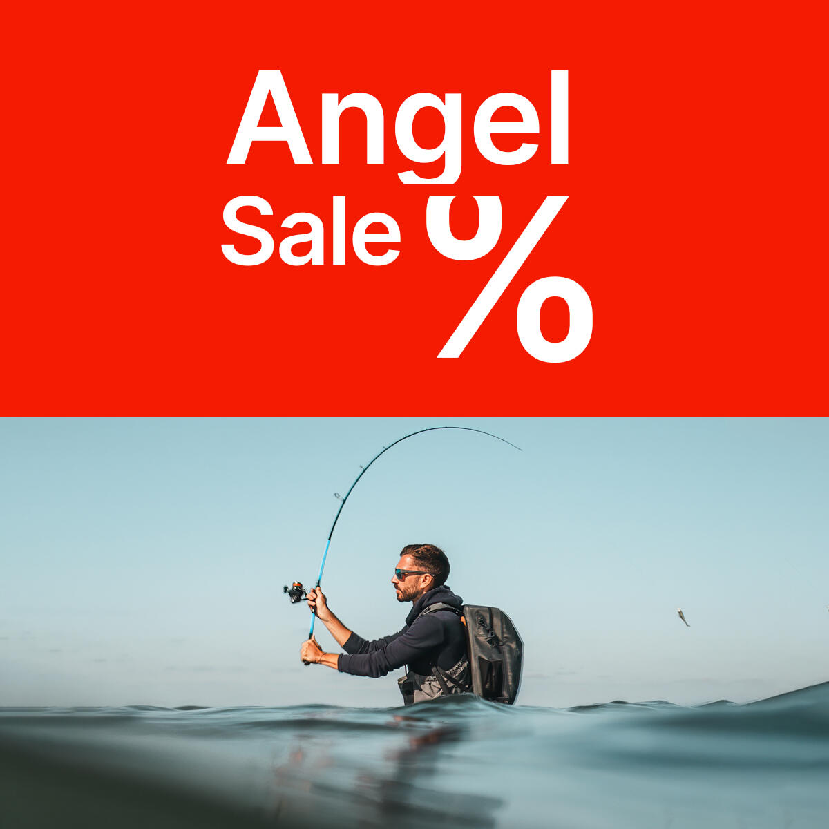 Angler steht im Wasser und wirft seine Angel aus. Darüber der Text "Angel Sale" auf rotem Untergrund