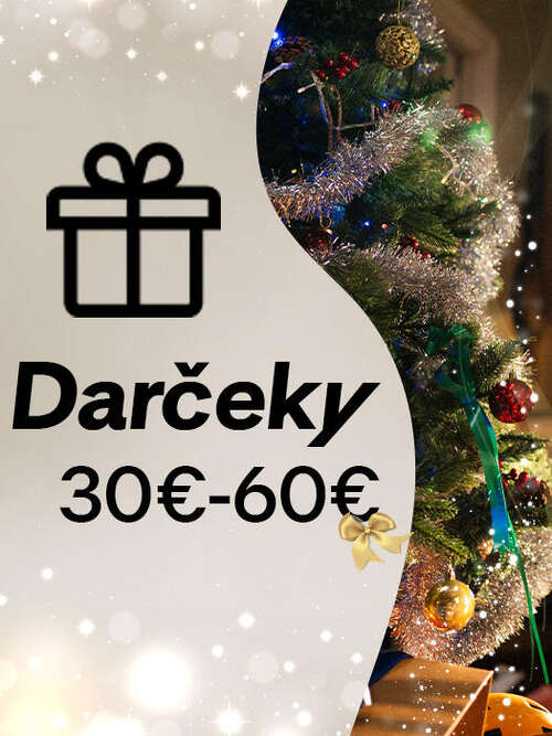 Darčeky od 30€ do 60€