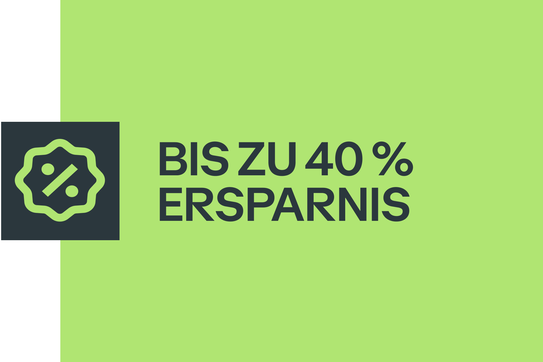 Bis zu 40% sparen