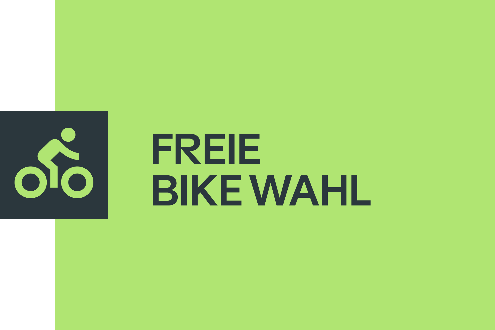 Freie Bike Wahl