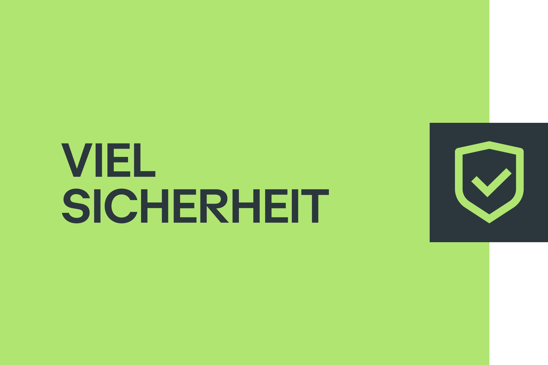 Viel Sicherheit