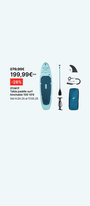 Paddle surf ahora por 199,99€ antes 279,99€