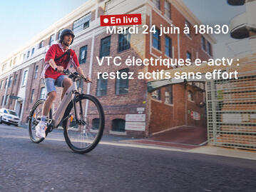 Live VTC électriques e-actv le mardi 24 juin à 18h30