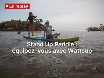 Replay stand up paddle le mardi 22 juillet à 18h30