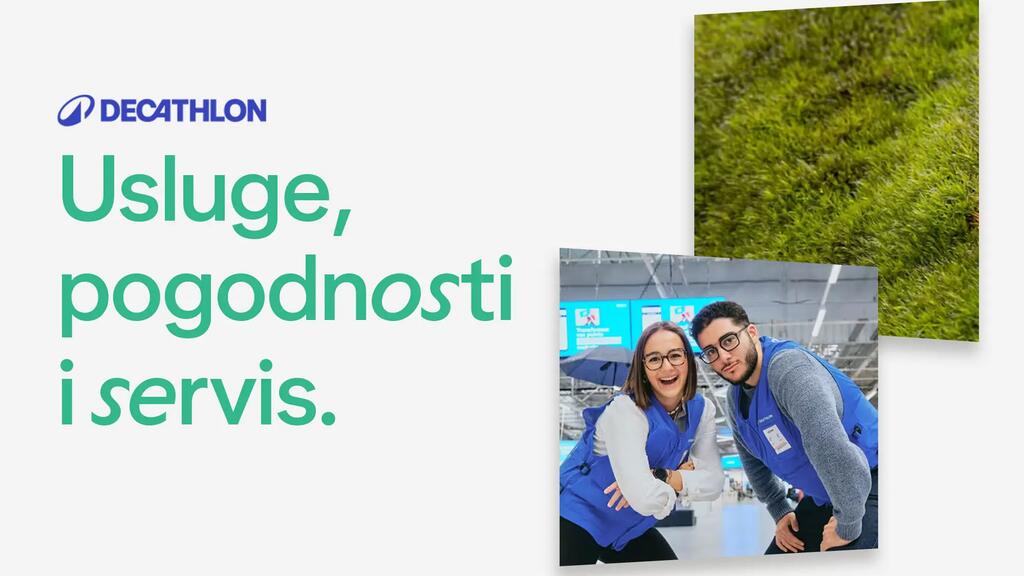 Naše usluge i pogodnosti | Decathlon