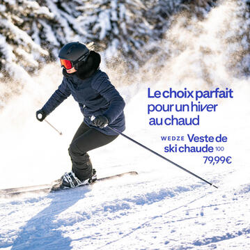 Veste de ski chaude WEDZE : le choix parfait pour un hiver au chaud