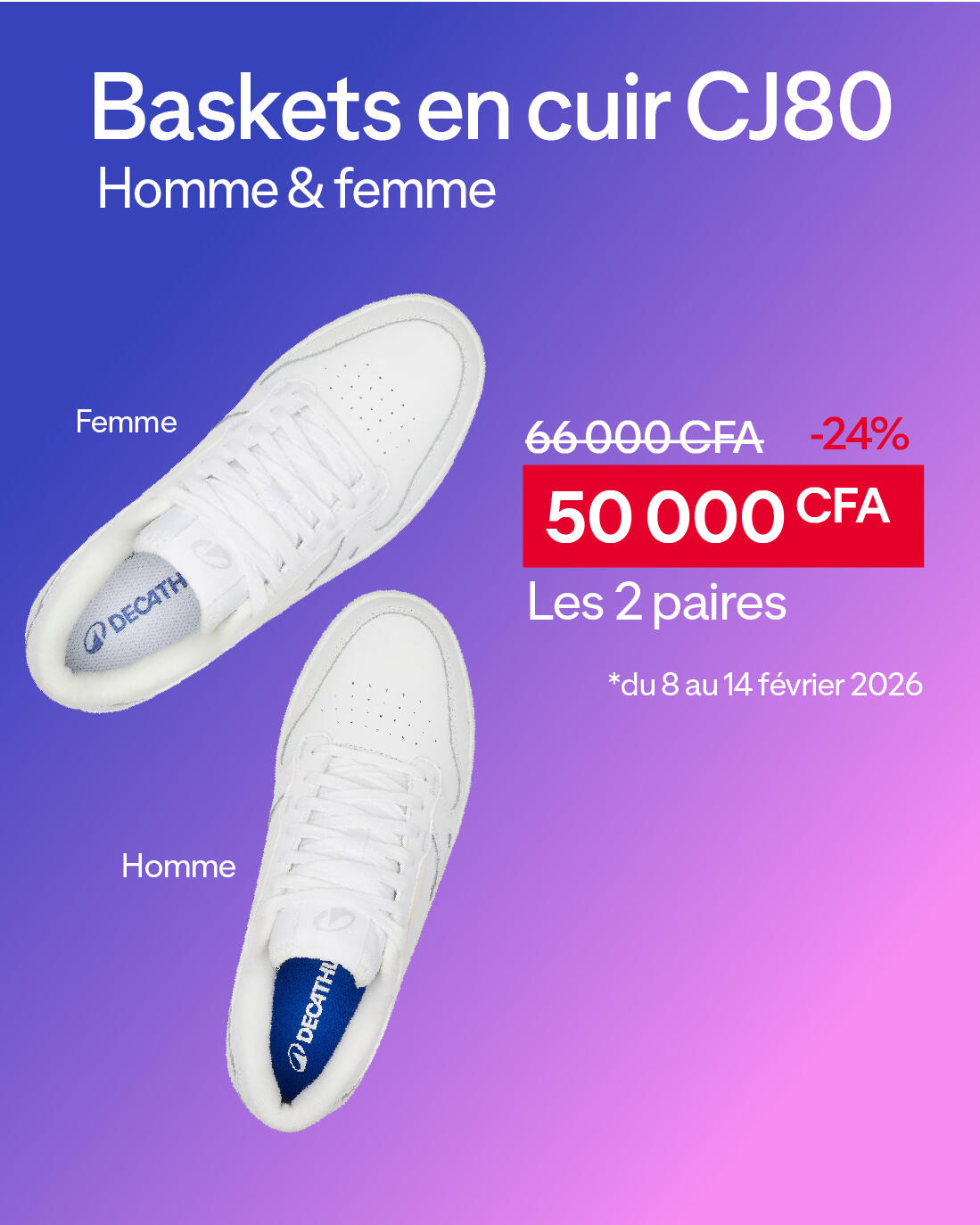 Promo 2 chaussures à 50.000F