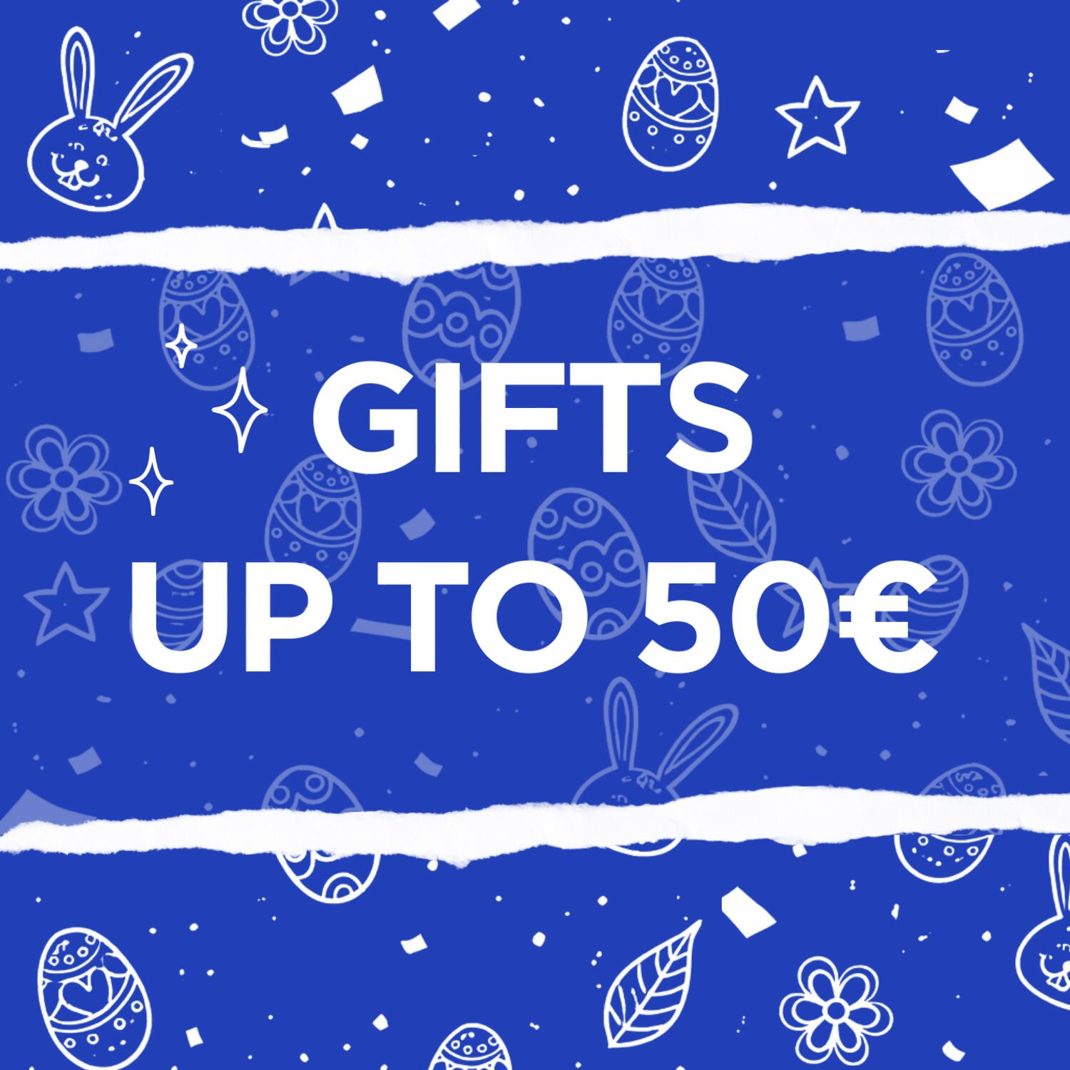 Gifts up to 50€