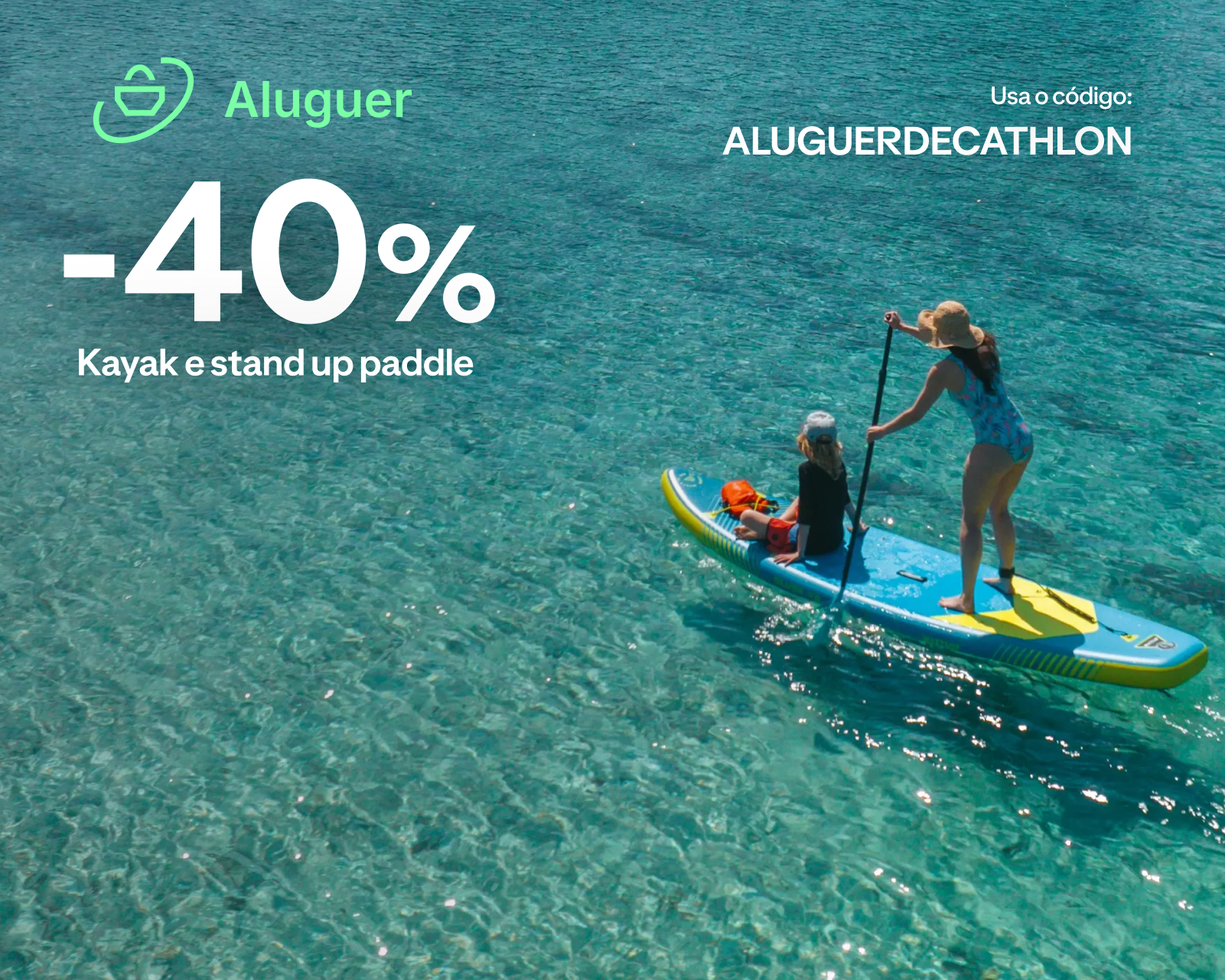 -40% em aluguer de stand up paddle e kayak com o código ALUGUERDECATHLON