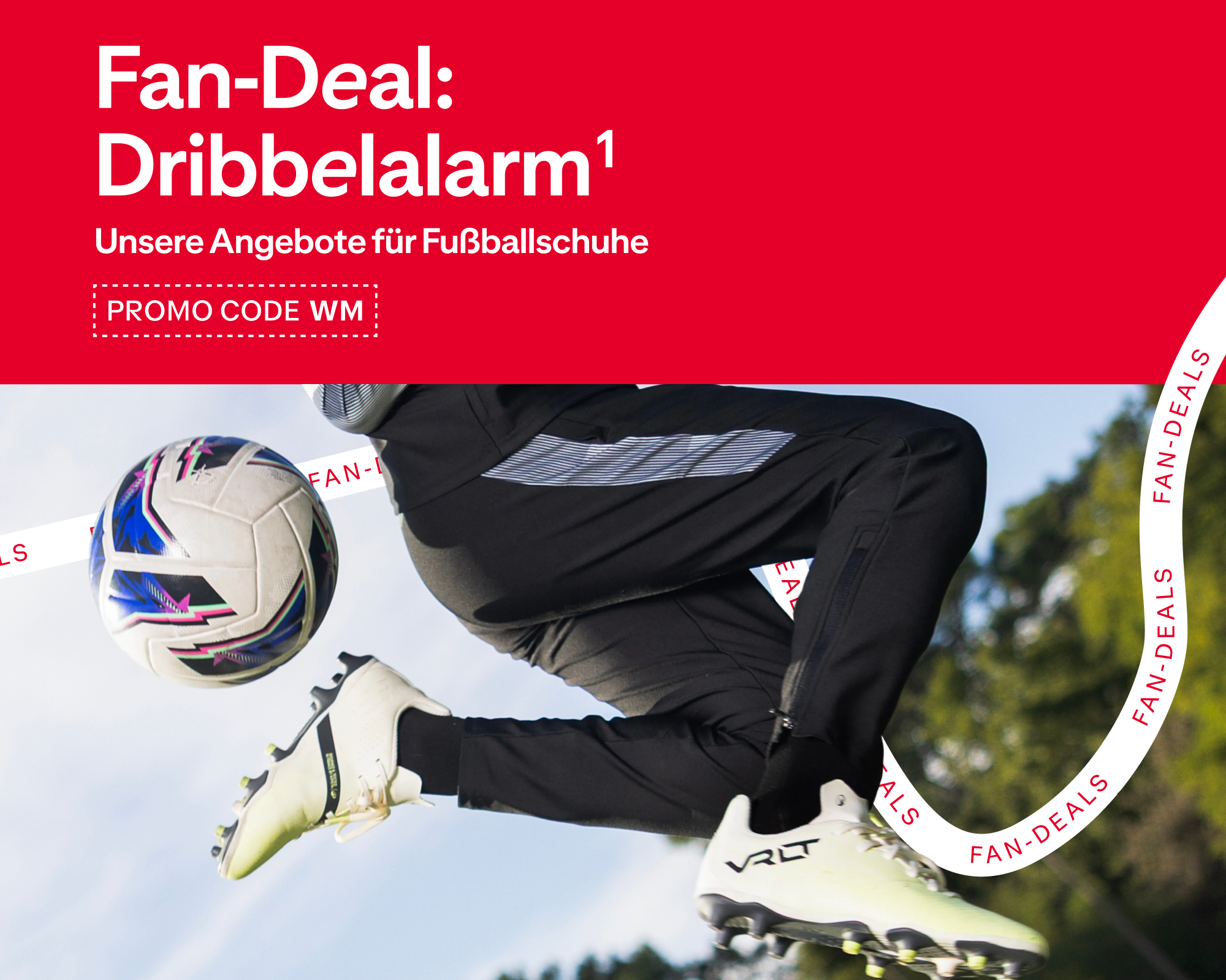 Fan-Deal: Dribbelalarm mit Promocode "WM"