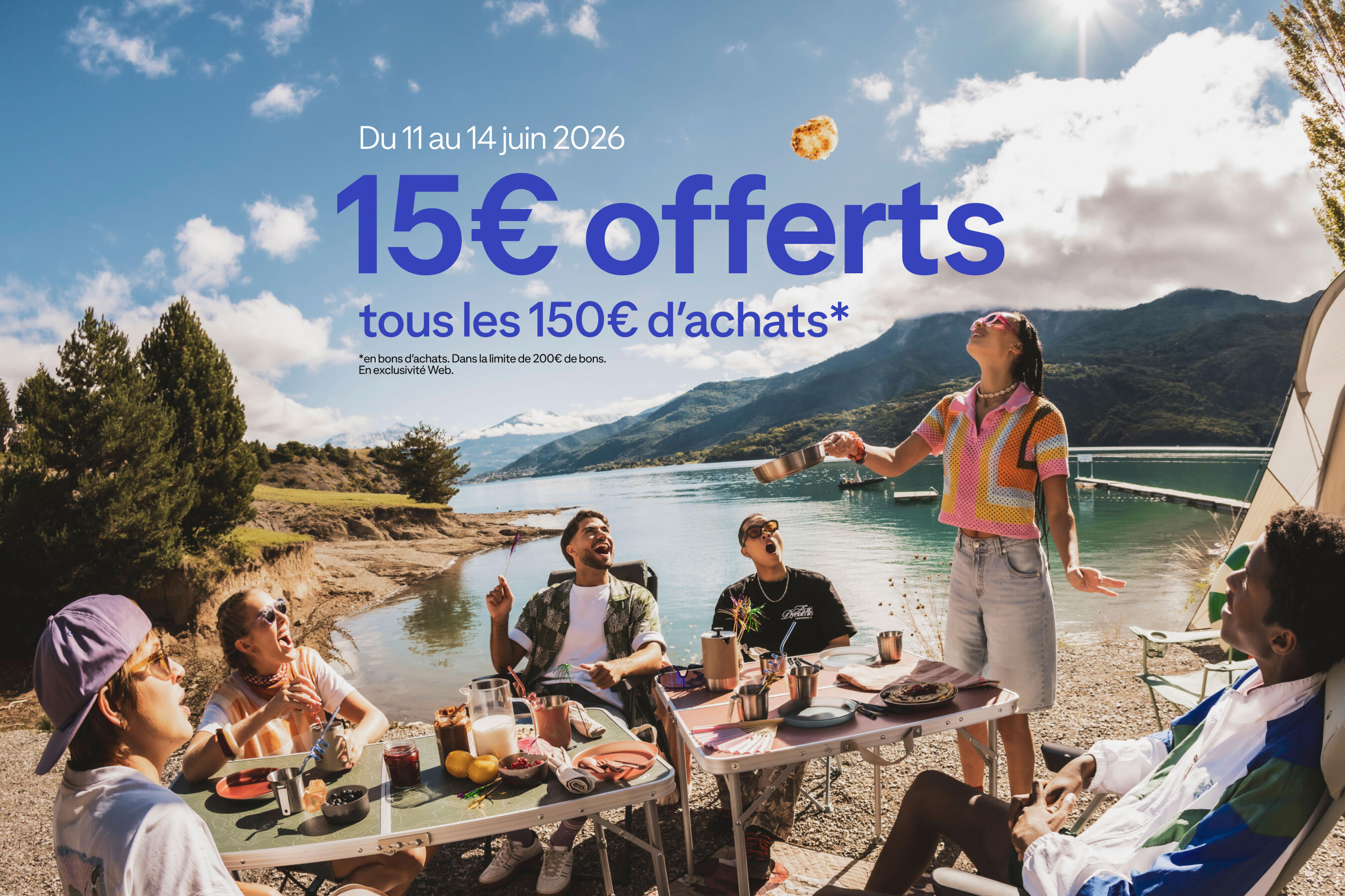 Du 11 au 14 juin : 15€ offerts tous les 150€ d'achats en bons d'achats. Dans la limite de 200€ de bons. En exclusivité web