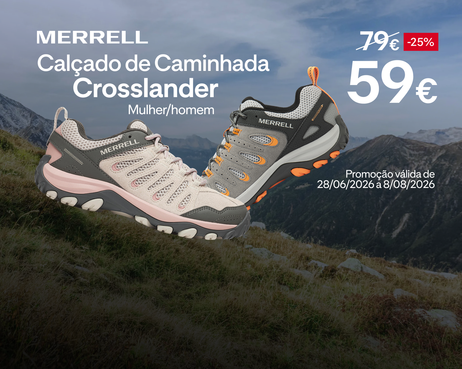 Calçado de Caminhada Merrell Crosslander , antes 79€, agora 59€. Promoção válida de 28/06/2026 a 8/08/2026