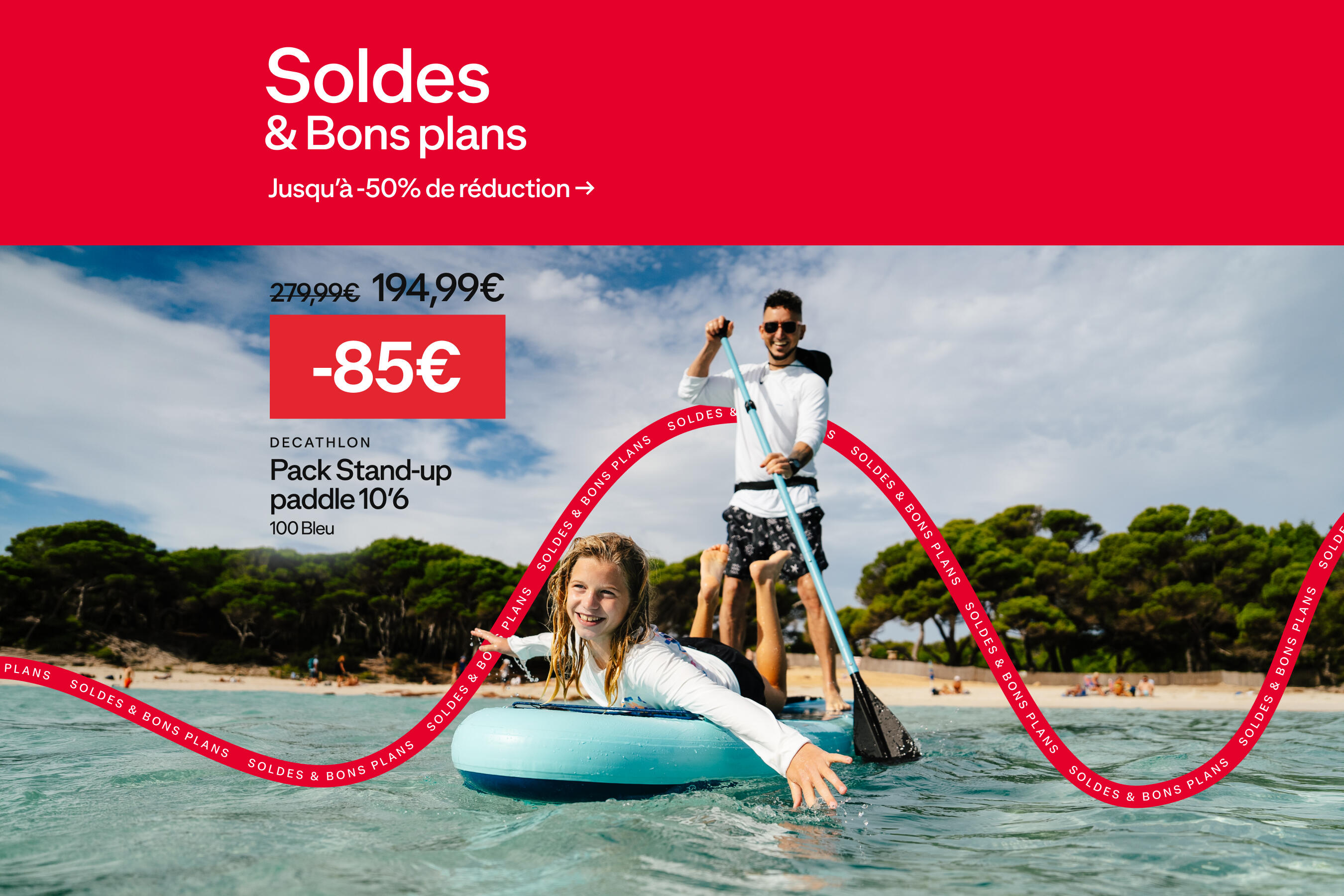 Soldes & bons plans : DECATHLON Pack stand up paddle gonflable 10'6, 100 bleu 279,99€ 194,99€ 85€ de réduction