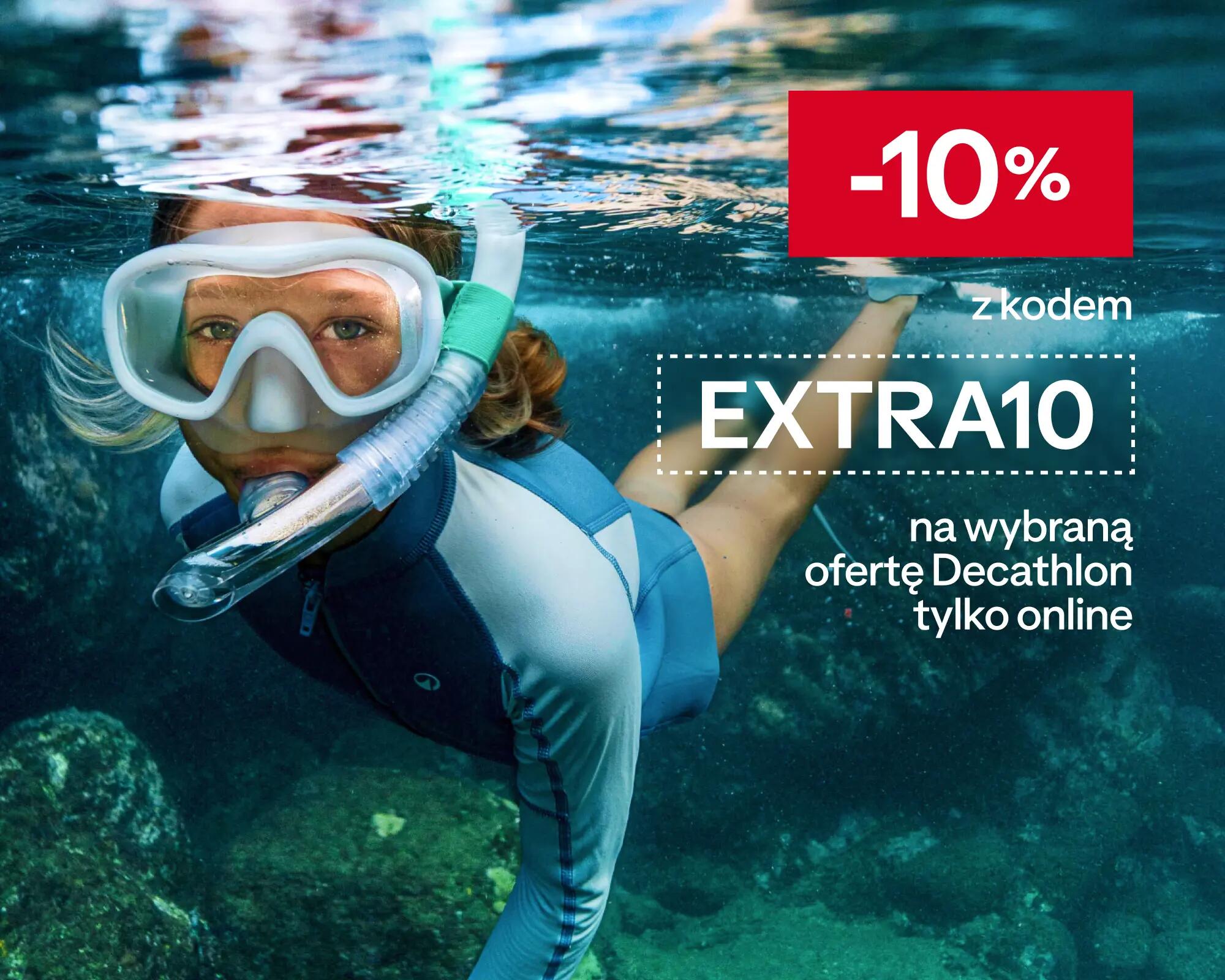 -10% z kodem EXTRA10 na wybrane produkty Decathlon tylko online