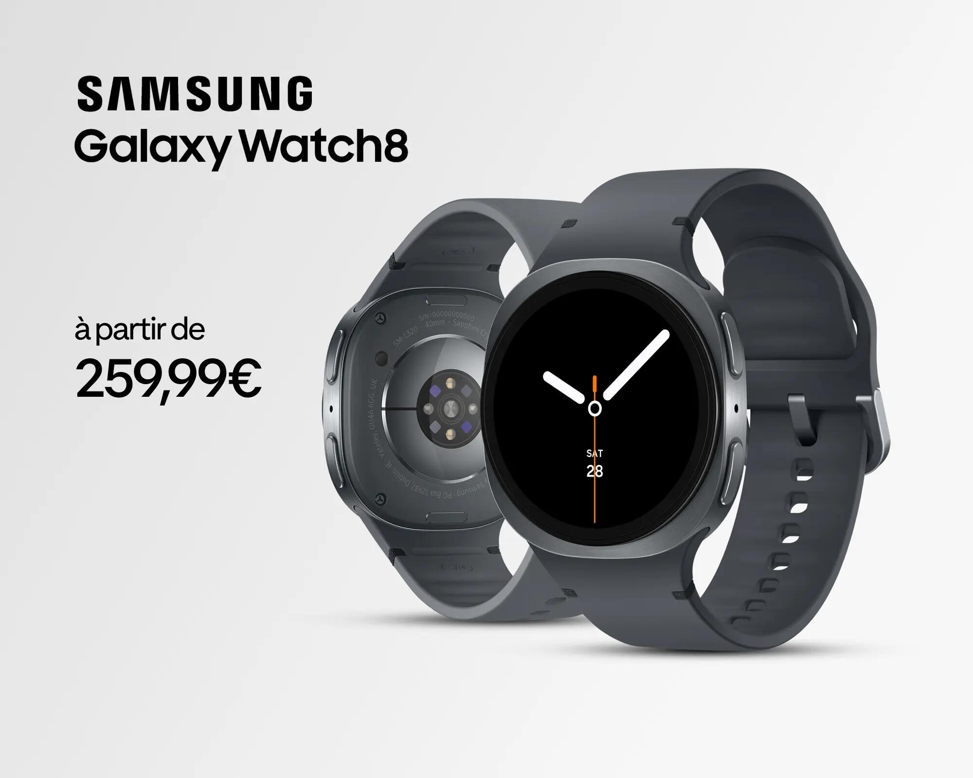 Samsung galaxy watch8 à partir de 259,99€