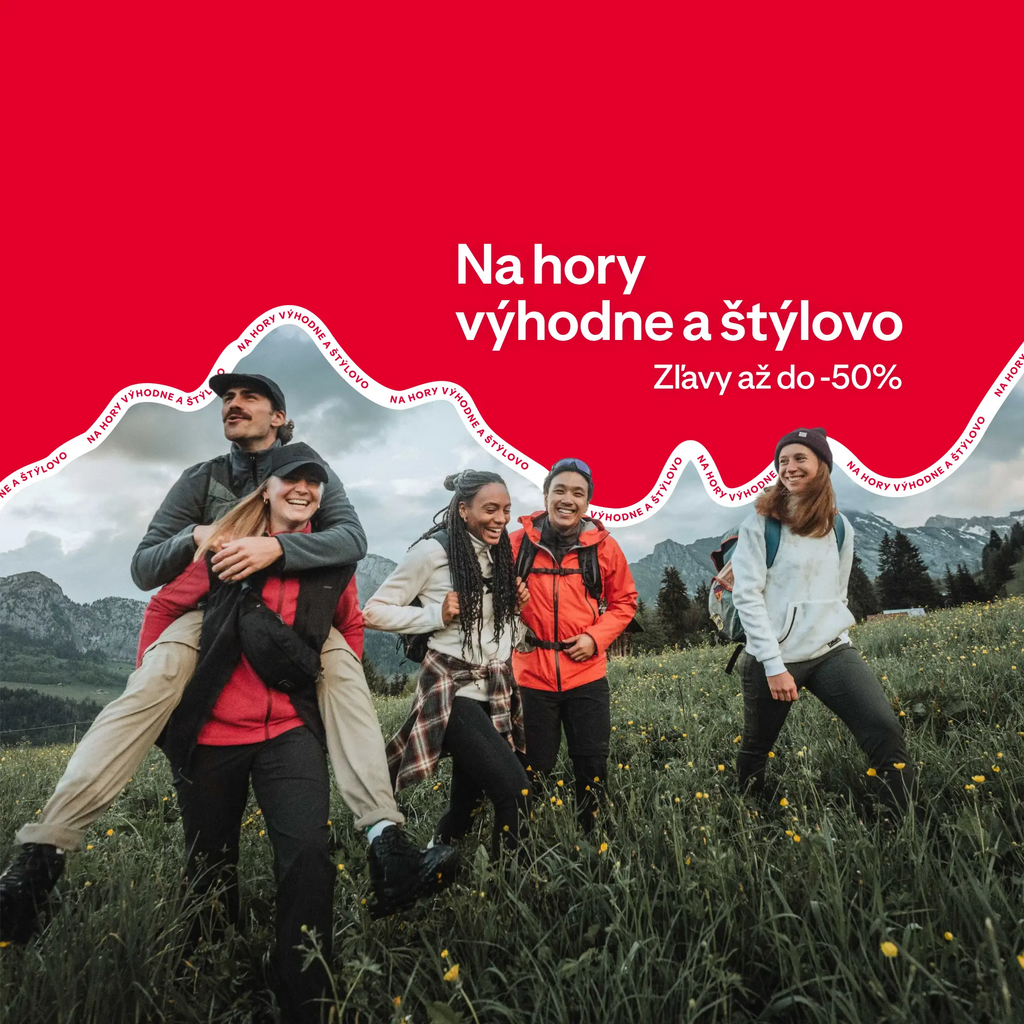 Na hory výhodne a štýlovo!