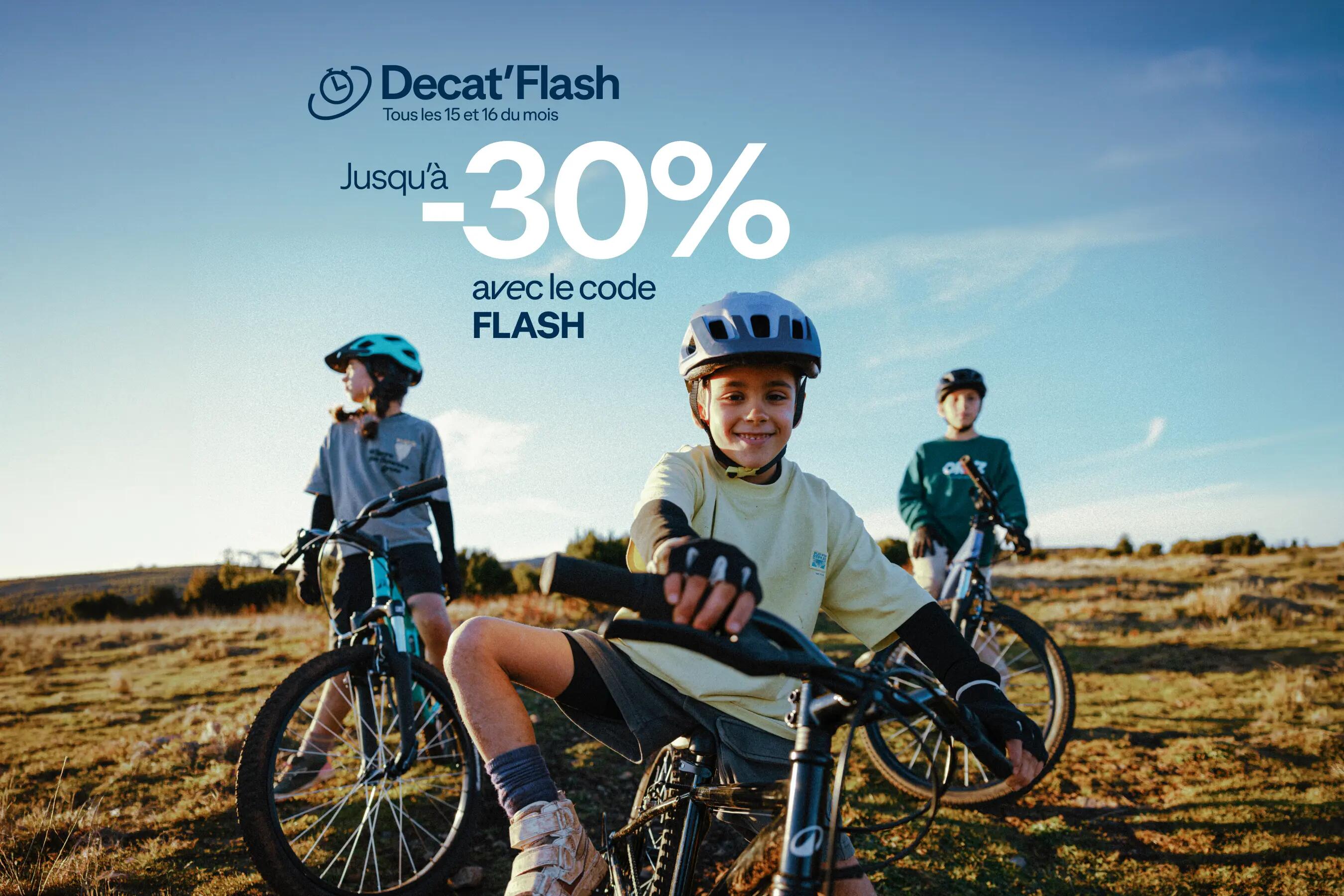 Decat'Flash : tous les 15 et 16 du mois - jusqu'à -30% avec le code FLASH