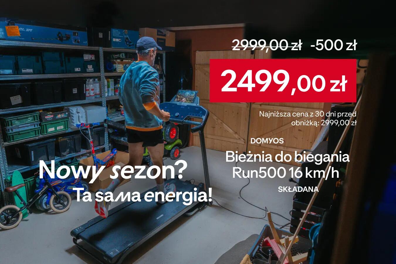 Powrót do sportu - Bieżnia RUN500 16km/h Składana przeceniona o 500 zł z 2999.99 zł na 2499 zł Najniższa cena sprzed 30 dni 2999 zł