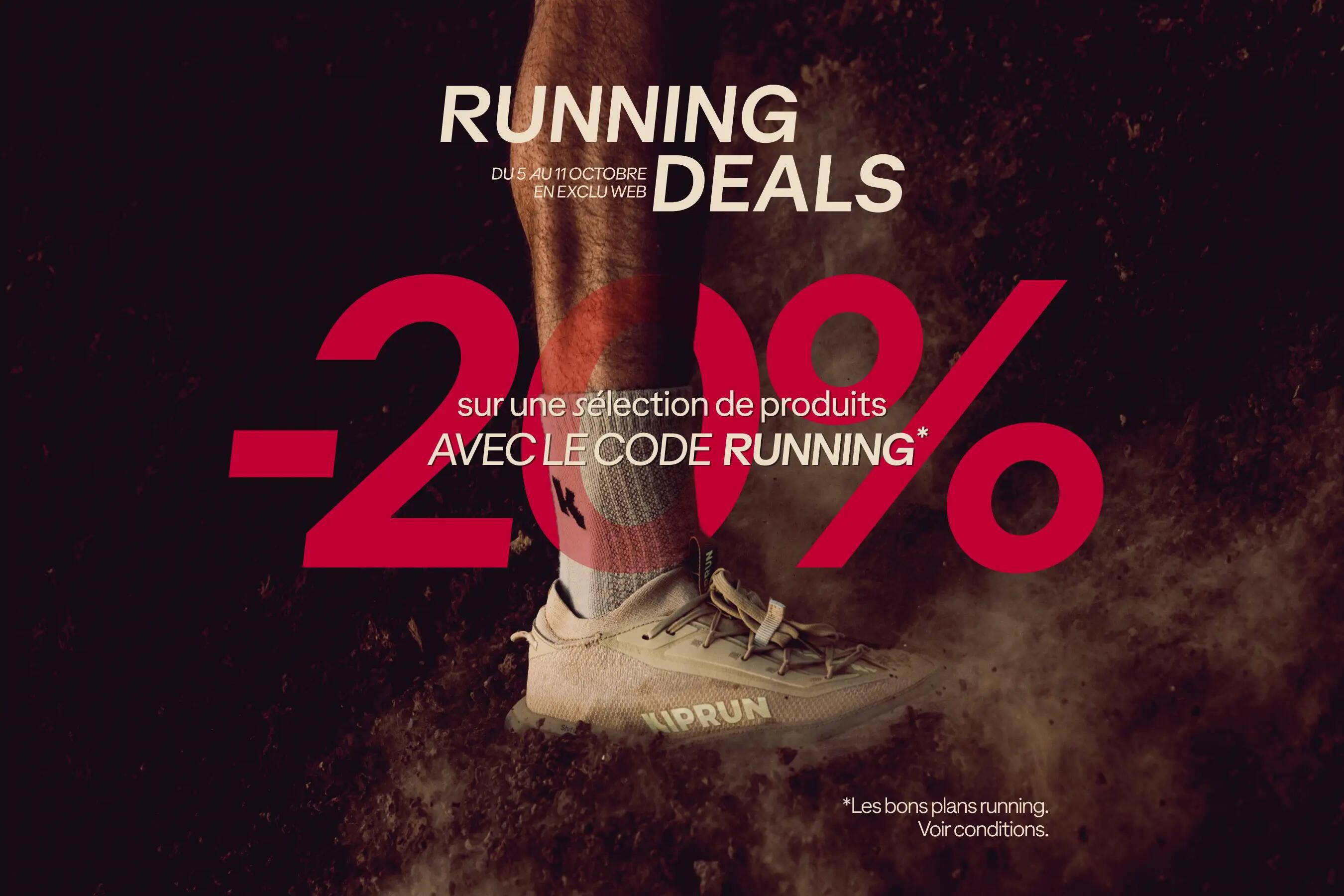 Running Deals : -20% sur une sélection de produits avec le code RUNNING Du 05 au 11 octobre.  Exclu web Voir conditions