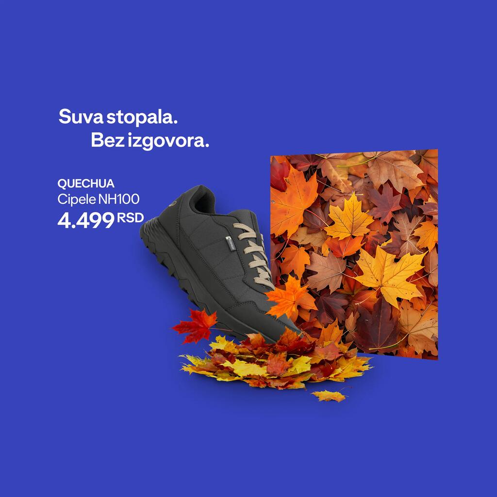 Crne Quechua cipele NH100 po cijeni od 4.499 RSD, s tekstom "Suva stopala. Bez izgovora." na plavoj pozadini, uz jesensko lišće.