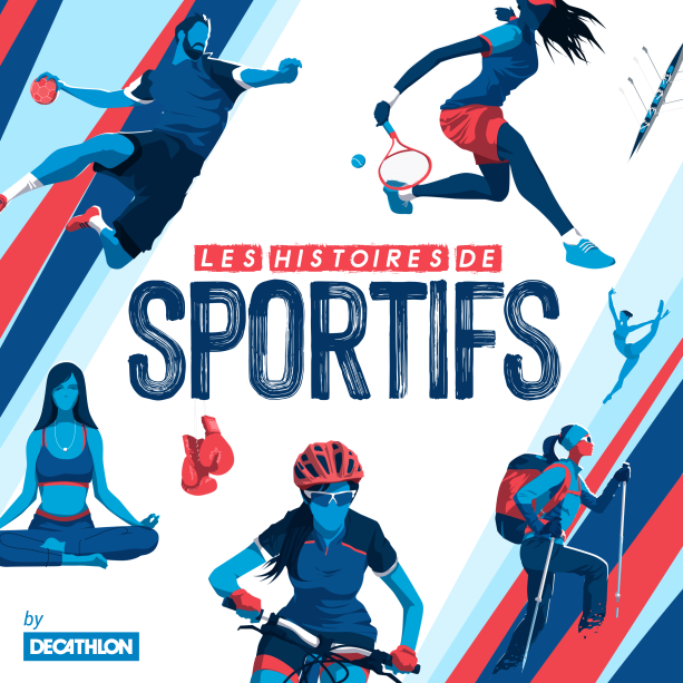 image podcast les histoire de sportifs de la marque Decathlon