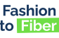 Fashion to fiber